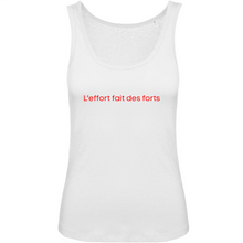 Charger l'image dans la galerie, Débardeur Bio L'effort fait des forts