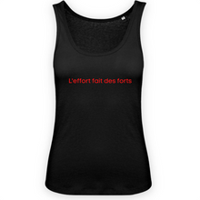 Charger l'image dans la galerie, Débardeur Bio L'effort fait des forts